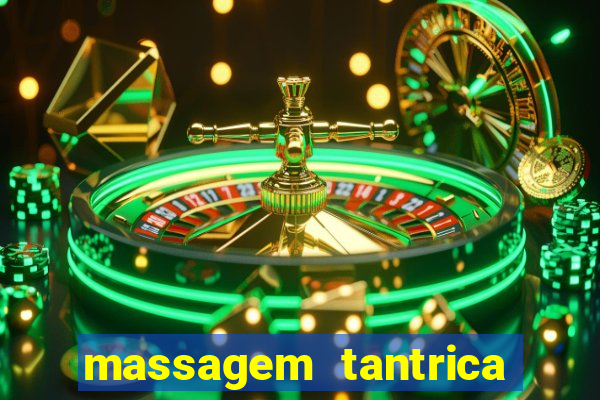 massagem tantrica perto de mim